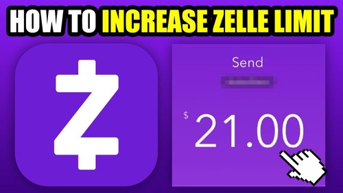 How to Increase Zelle Weekly & Per Day Limit?