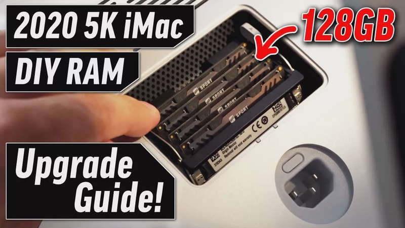 2020 5K iMac RAM Upgrade Guide - Save $2100 on 128GB!