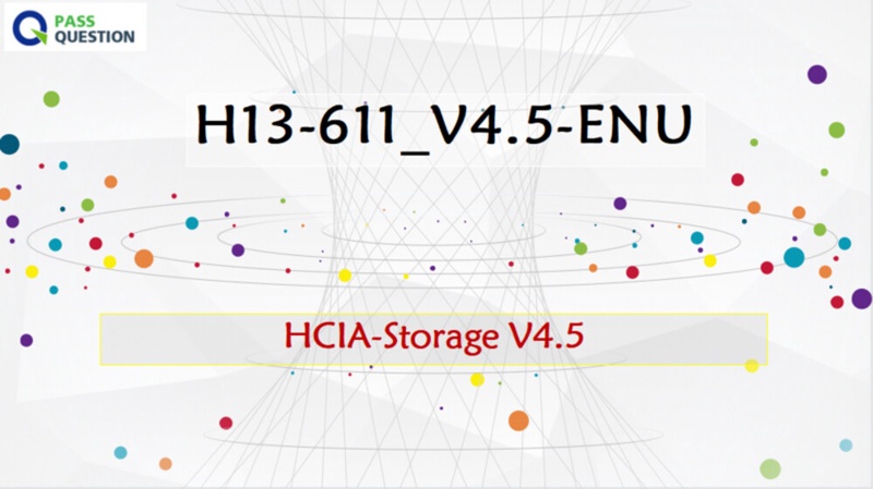 HCIA-Storage V4.5 H13-611_V4.5-ENU Questions and Answers | Sns-Brigh10