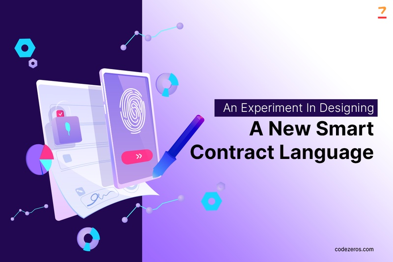 An Experiment in Designing a New Smart Contract Language