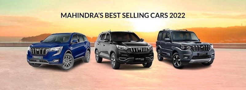 Mahindra’s Best Selling Cars 2022