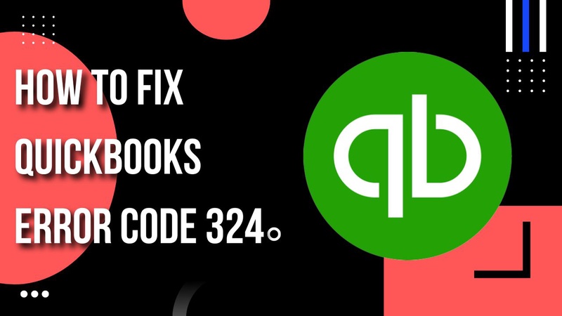 How to fix QuickBooks Error Code 324