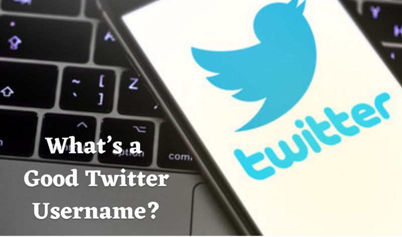 What’s a Good Twitter Username?