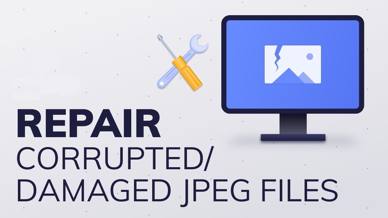 Top 5 Working Fixes To Repair Corrupted JPEG Files